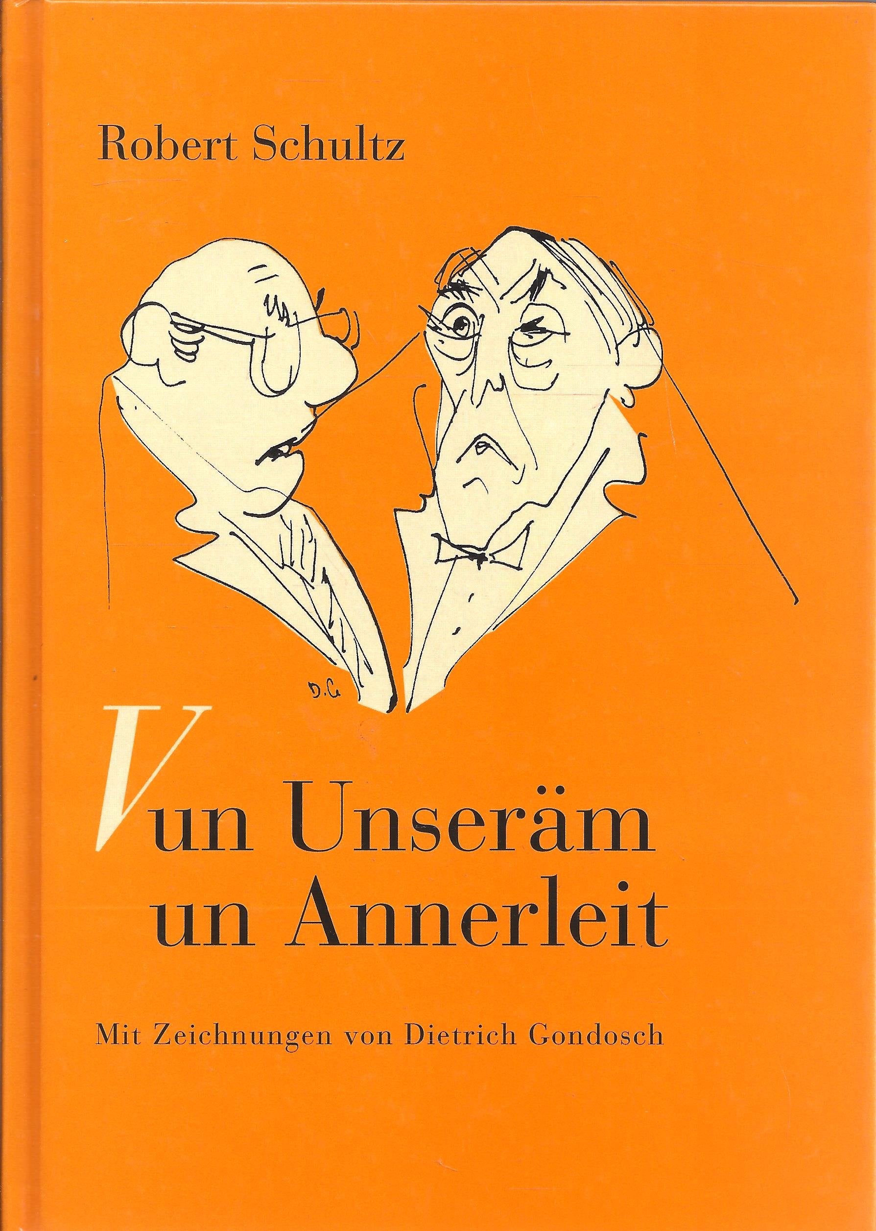 Vun Unseräm un Annerleit. Gedichte in Pfälzer Mundart Books