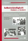 Selbstständigkeit fördern und fordern Education & Training Books
