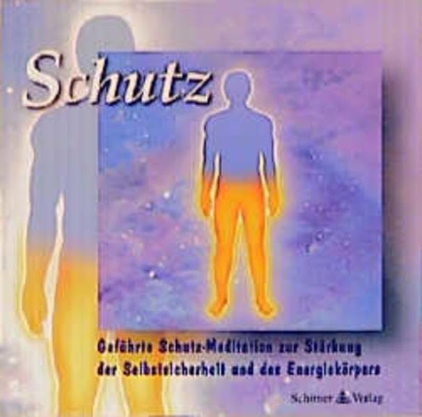 Schutz: Geführte Schutz-Meditation zur Stärkung der Selbstsicherheit und des Energiekörpers Lifestyle