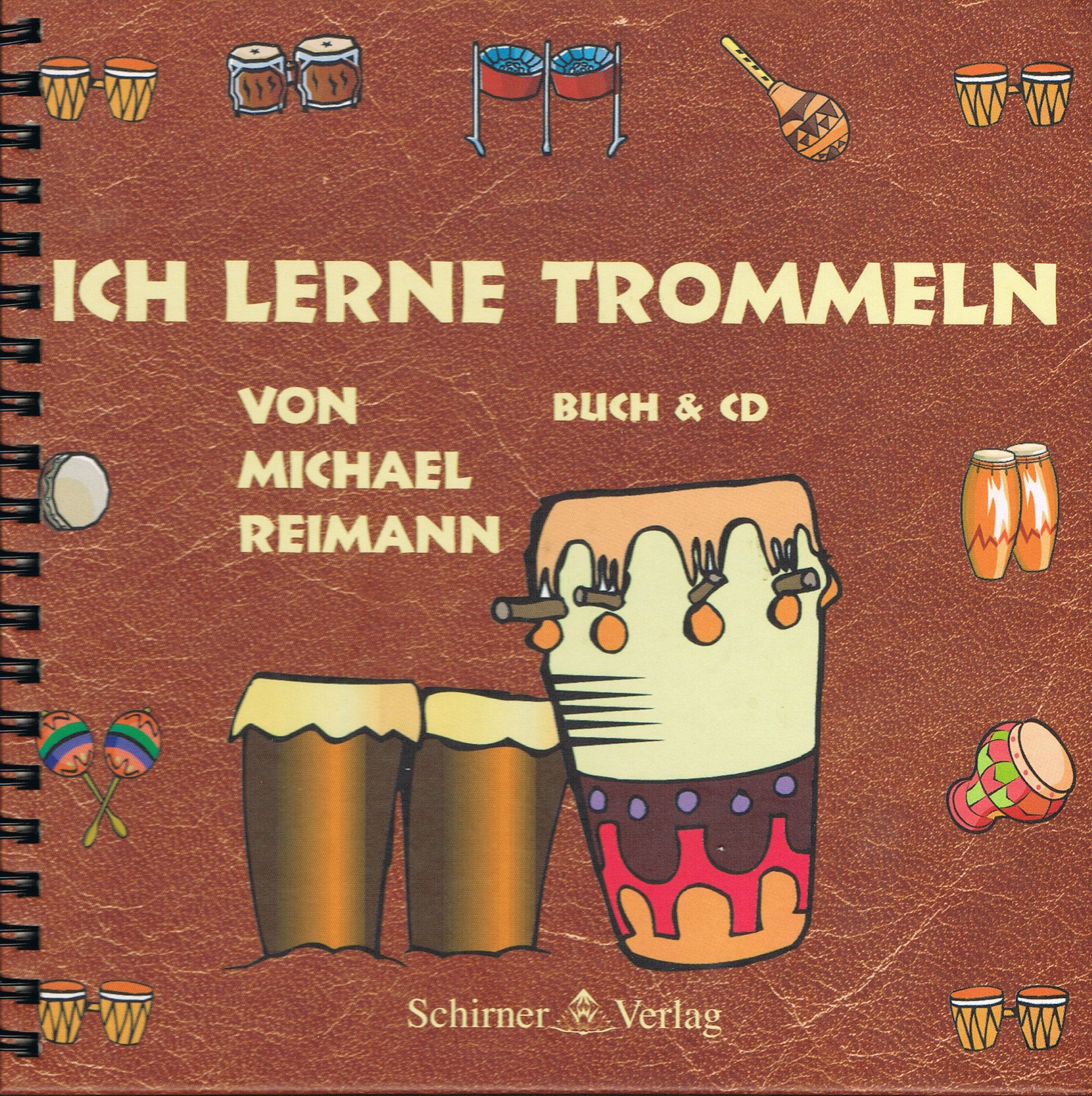 Ich lerne trommeln: Der schnellste Weg zum eigenen Rhythmus. Inkl. Übungs-CD Arts & Music