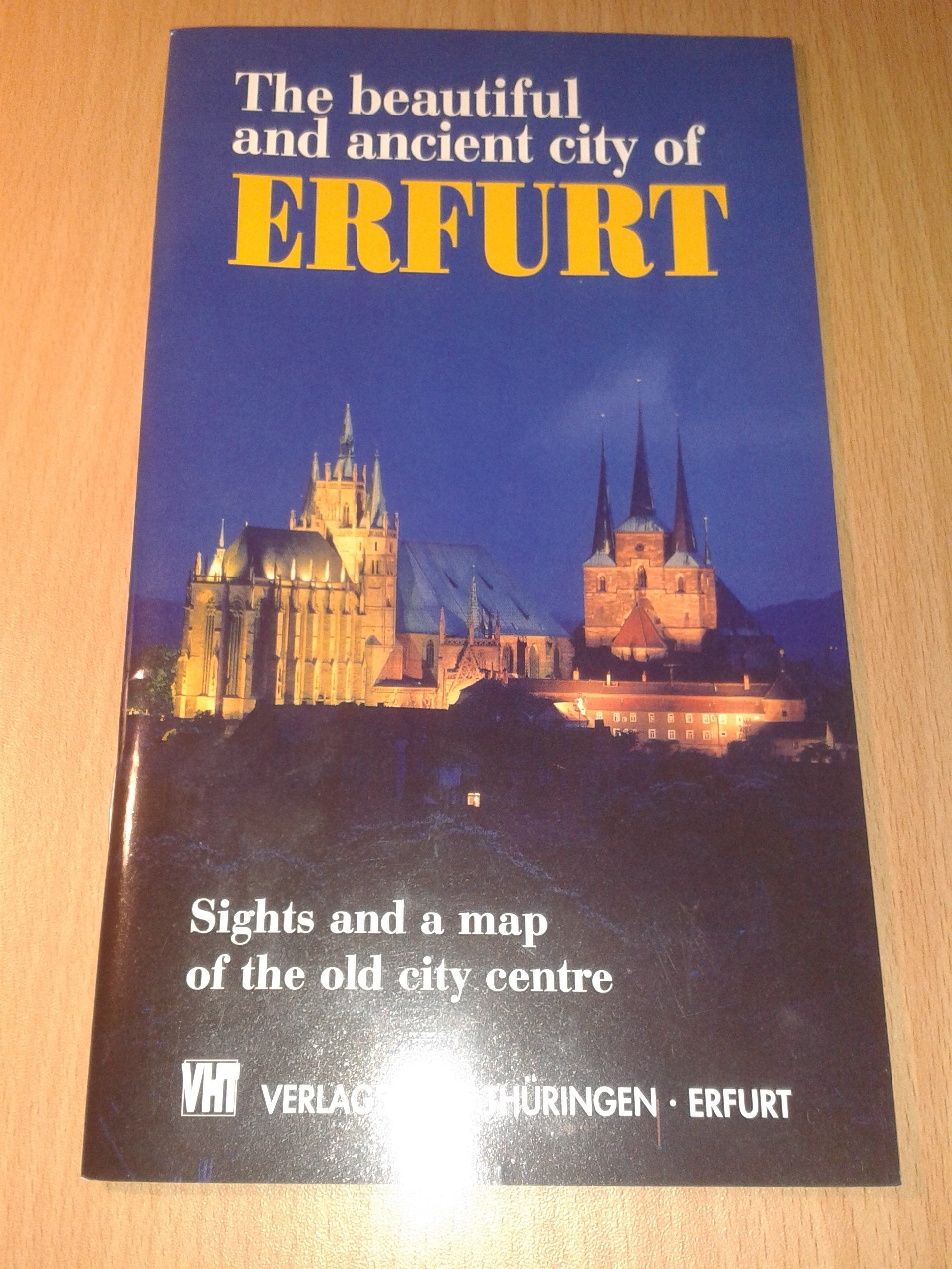 Schönes altes Erfurt. Sehenswürdigkeiten und Altstadtplan Books