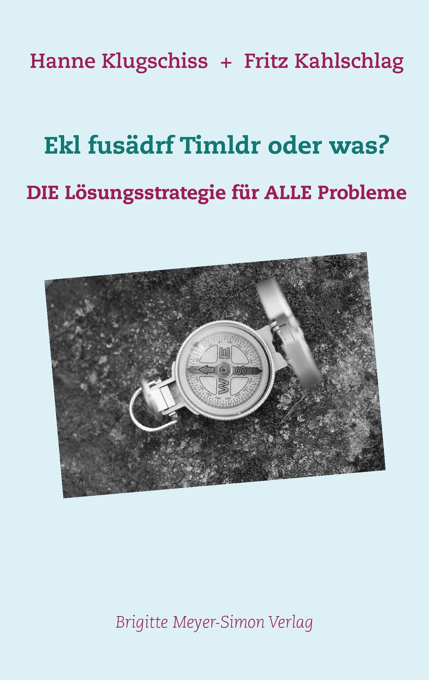 Product Image: Ekl fusädrf Timldr oder was?