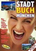 Das neue Stadtbuch München: Der Gastronomie- und Freizeitführer für München Travel Guides