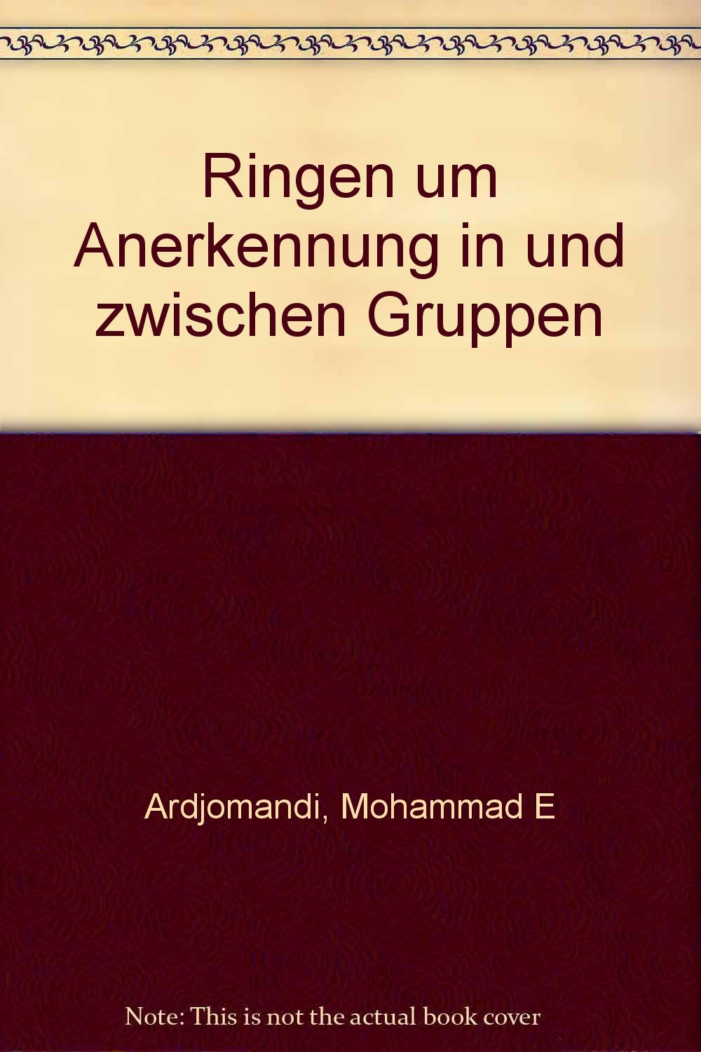 Ringen um Anerkennung in und zwischen Gruppen book