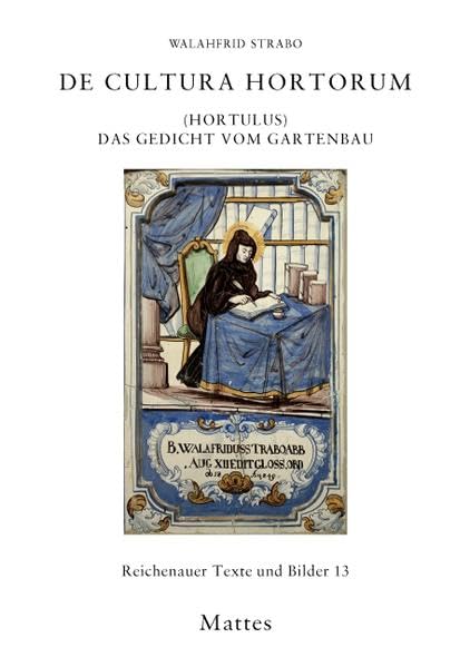 De cultura hortorum (Hortulus): Das Gedicht vom Gartenbau book