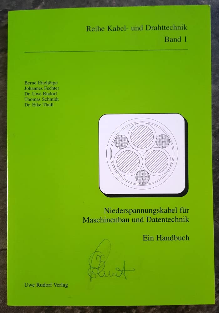 Niederspannungskabel für Maschinenbau und Datentechnik/Ein Handbuch (Kabel- und Drahttechnik) Books