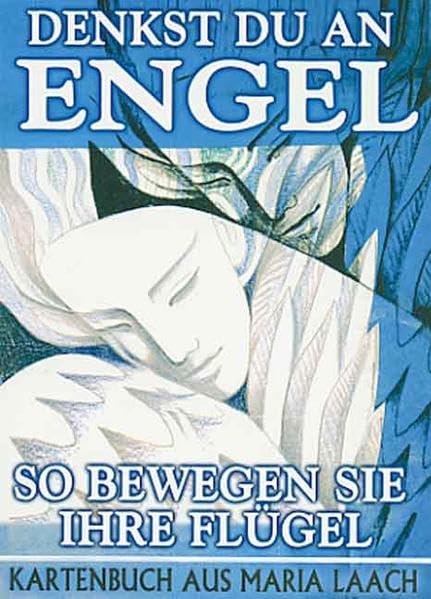 Denkst du an Engel, so bewegen sie ihre Flügel, Postkartenbuch book