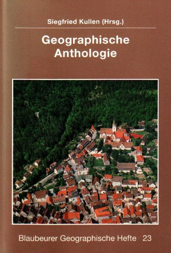 Geographische Anthologie (Blaubeurer Geographische Hefte) book