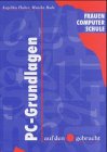 PC-Grundlagen auf den · gebracht Computer Science