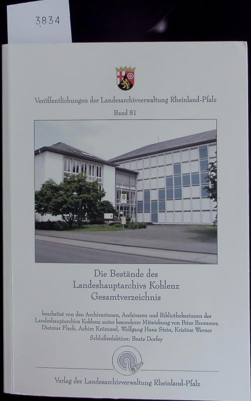 Die Bestände des Landesarchivs Koblenz. Gesamtverzeichnis Books