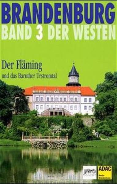 Brandenburg. Der Westen 3. Der Fläming Leisure, Home & Garden Books