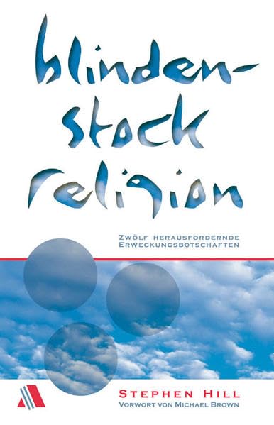 Blindenstock-Religion: Zwölf herausfordernde Erweckungsbotschaften Books