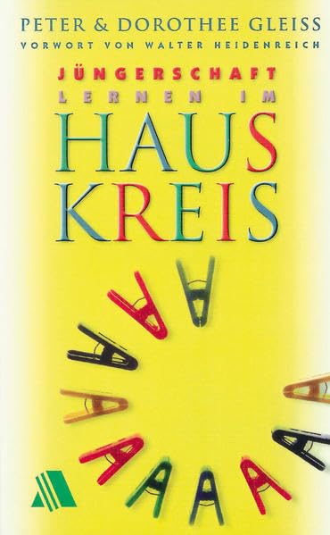 Jüngerschaft lernen im Hauskreis Books