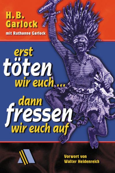 Erst Töten wir euch, dann fressen wir euch auf Books