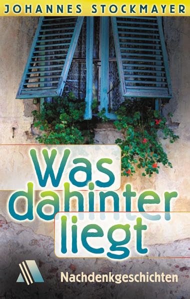 Was dahinter liegt: Nachdenkgeschichten Books