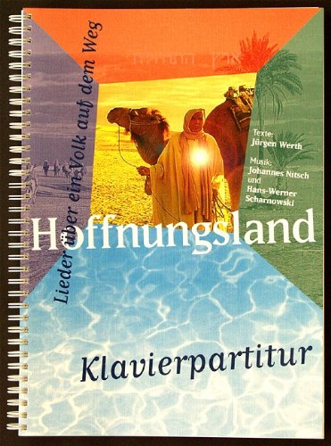 Hoffnungsland - Klavierpartitur: Lieder über ein Volk auf dem Weg Religion & Esotericism
