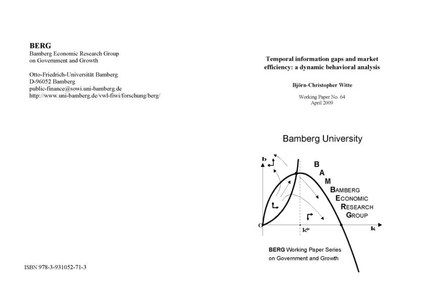 Temporal information gaps and market efficiency: a dynamic behavioral analysis (BERG Working Paper Series) Law