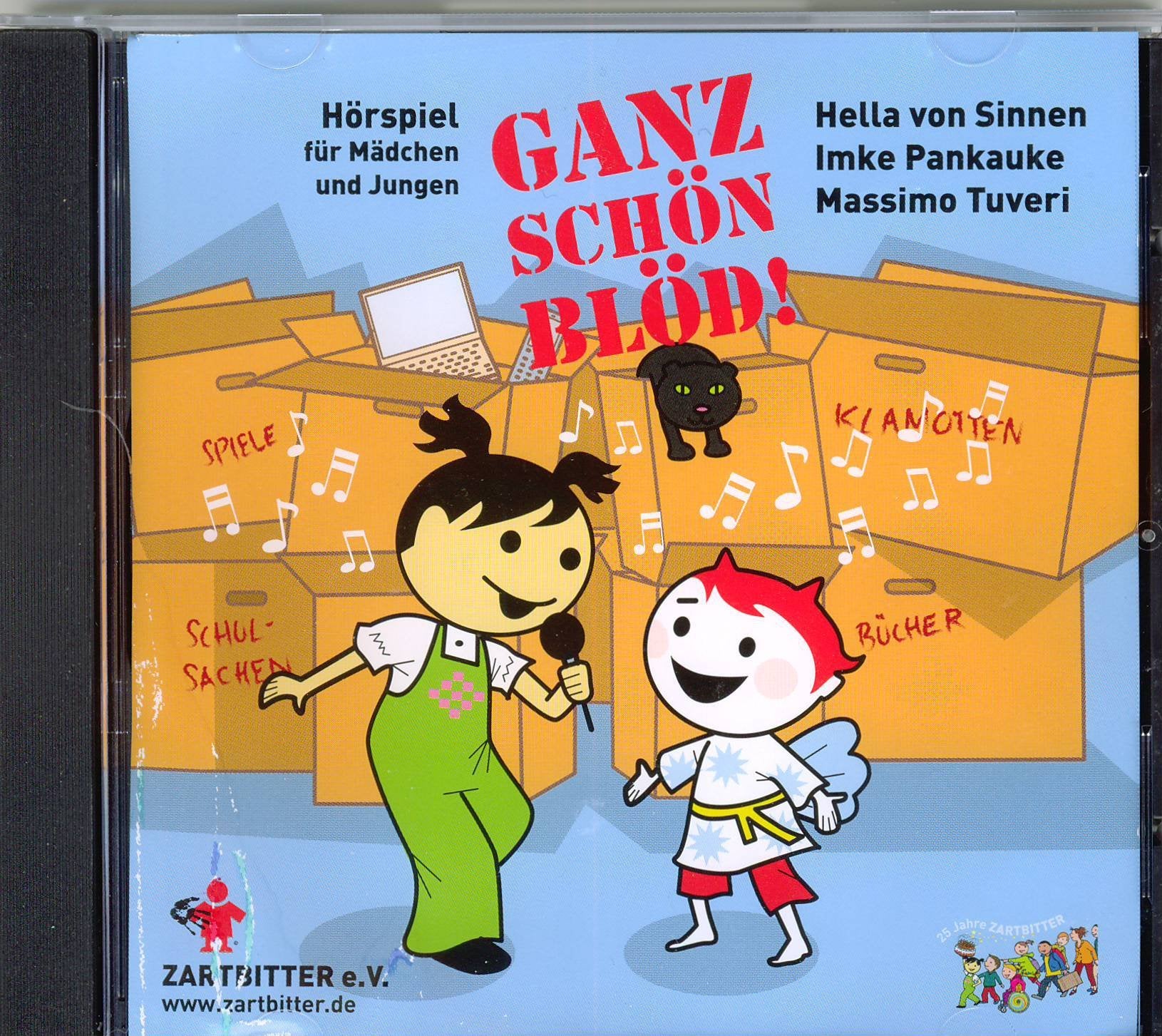 Ganz schön blöd!: Ein Zartbitter Hörspiel für Mädchen und Jungen im Grundschulalter gegen sexuellen Missbrauch und gegen Gewalt in den Medien Novels & Short Stories