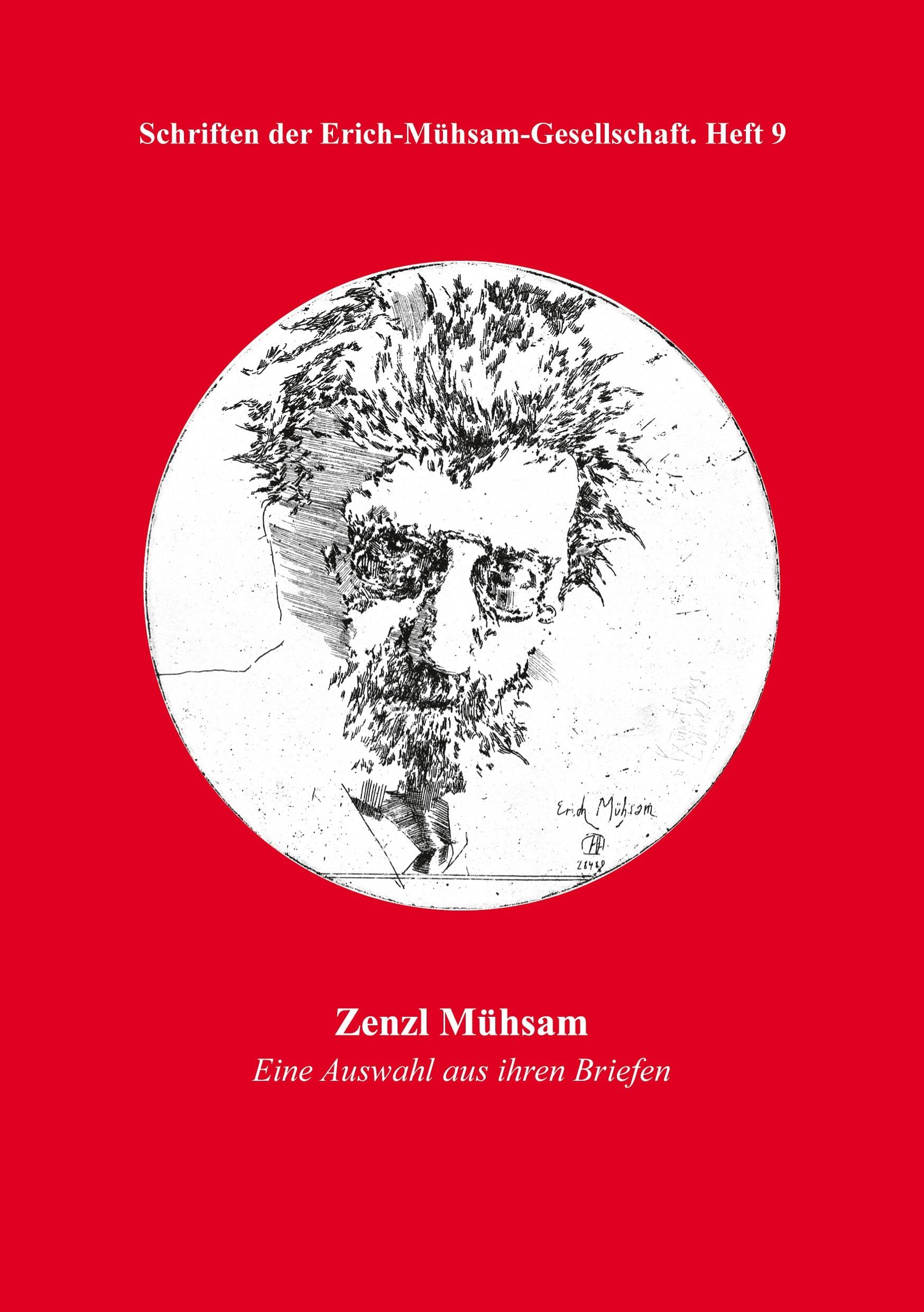Zenzl Mühsam: Eine Auswahl aus ihren Briefen Books