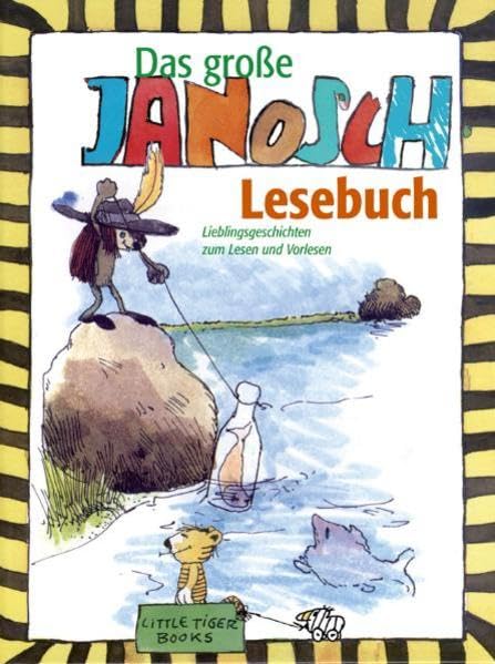 Das grosse Janosch-Lesebuch Novels & Short Stories