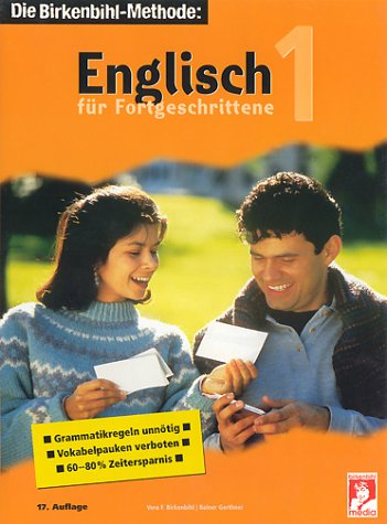 Englisch für Fortgeschrittene, je 3 Cassetten u. 3 Audio-CDs m. Begleitbuch, Bd.1, Lehrgang Foreign Languages ​​& Dictionaries
