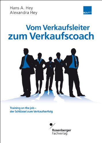 Vom Verkaufsleiter zum Verkaufscoach: Training on the job - der Schlüssel zum Verkaufserfolg Law