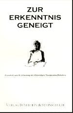 Zur Erkenntnis geneigt: Festschrift zum 85. Geburtstag des Ehrwürdigen Nyanaponika Mahathera Religion & Esotericism