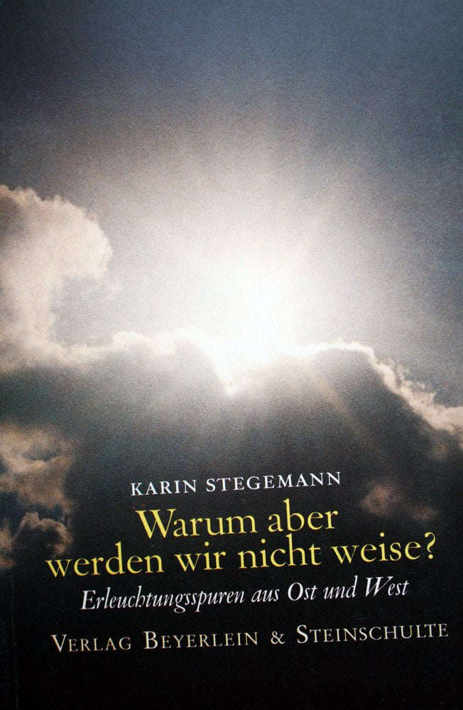Warum aber werden wir nicht weise? book