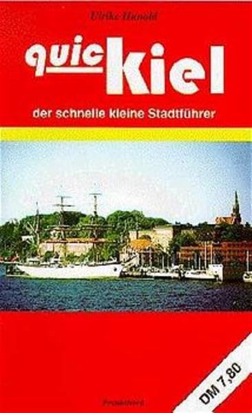 quicKiel: Der schnelle kleine Stadtführer Leisure, Home & Garden