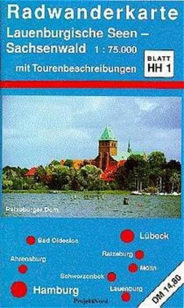 ProjektNord Radwanderkarten, Bl.HH1, Lauenburger Seen, Sachsenwald: 1:75000. Blatt HH1 mit Tourenbeschreibungen Leisure, Home & Garden