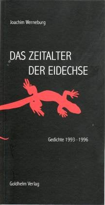 Das Zeitalter der Eidechse: Gedichte 1993-1996 Books