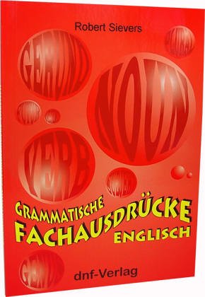 Grammatische Fachausdrücke : Englisch Foreign Languages ​​& Dictionaries