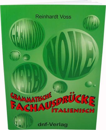 Grammatische Fachausdrücke, Italienisch Learning & Reference