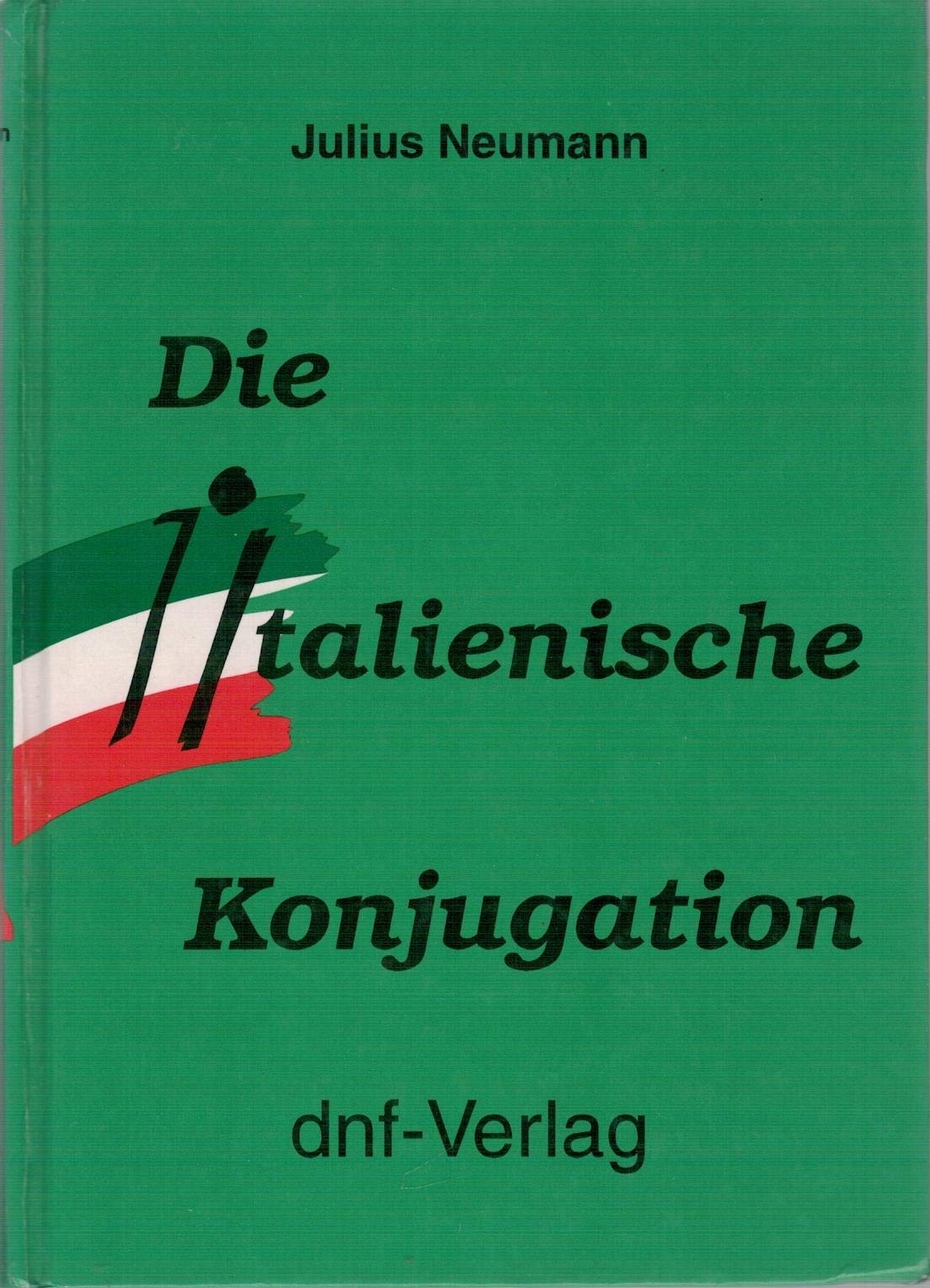 Die Italienische Konjugation Learning & Reference Books