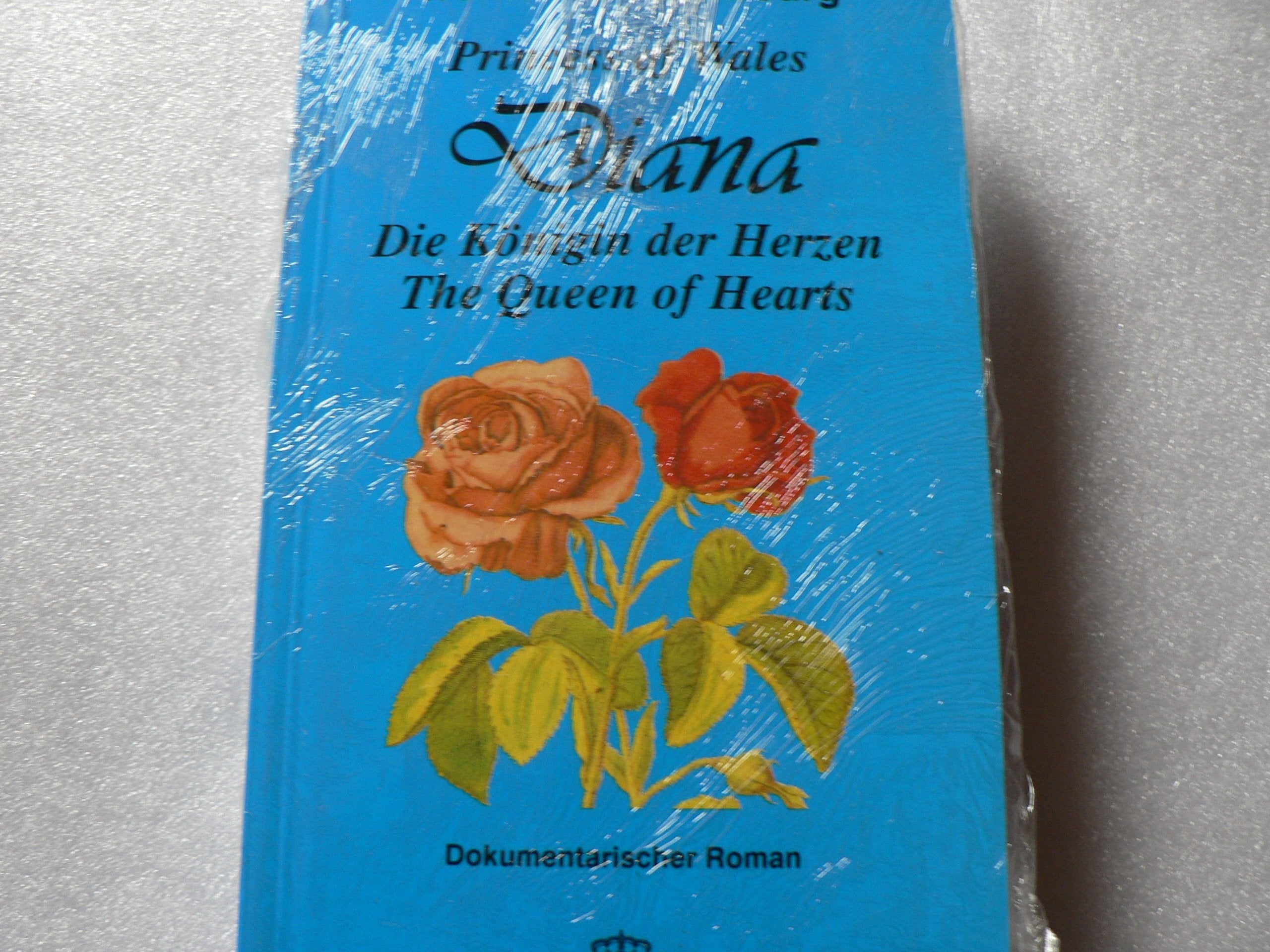 Princess of Wales - Diana, die Königin der Herzen - The Queen of hearts Inspiring women Books