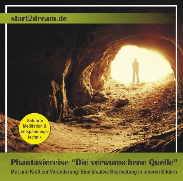 Phantasiereise "Die verwunschene Quelle" Business, Finance & Career