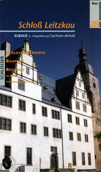 Schloss Leitzkau (Der historische Ort - Schlösser) Leisure, Home & Garden