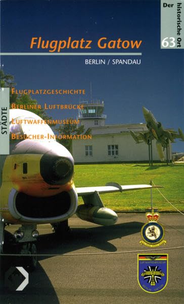 Flugplatz Gatow (Der historische Ort - Städte) Leisure, Home & Garden