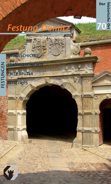 Festung Dömitz (Der historische Ort - Festungen) Film, Art & Culture