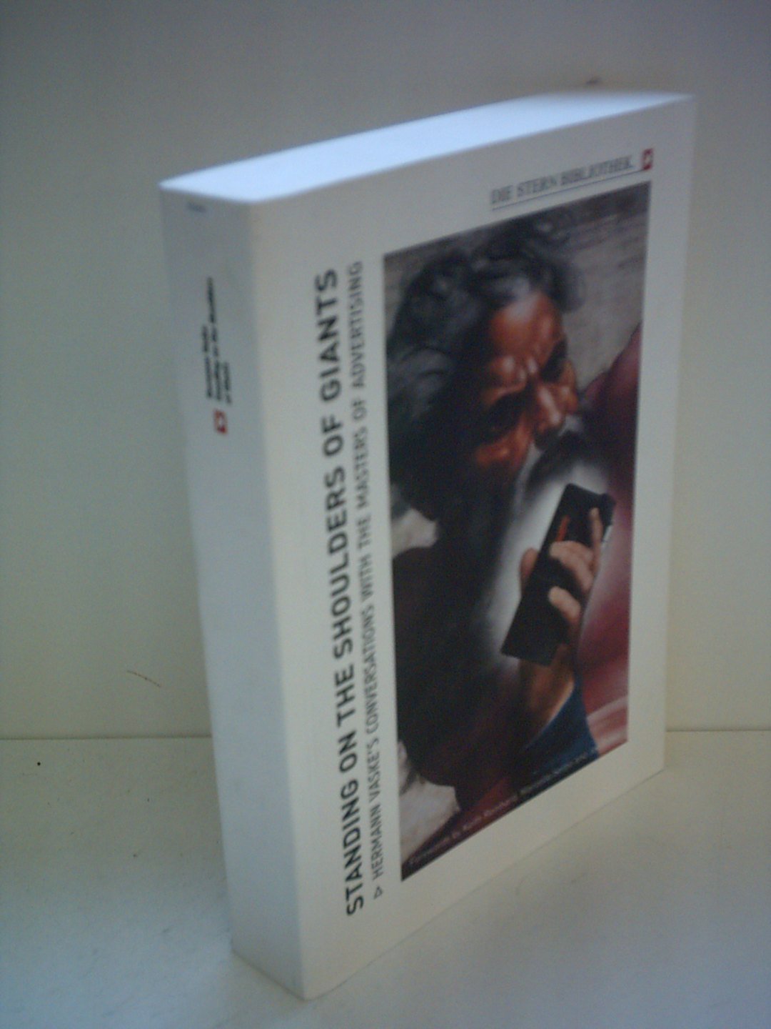Standing on the Shoulders of Giants: Englische Ausgabe Media & Communication