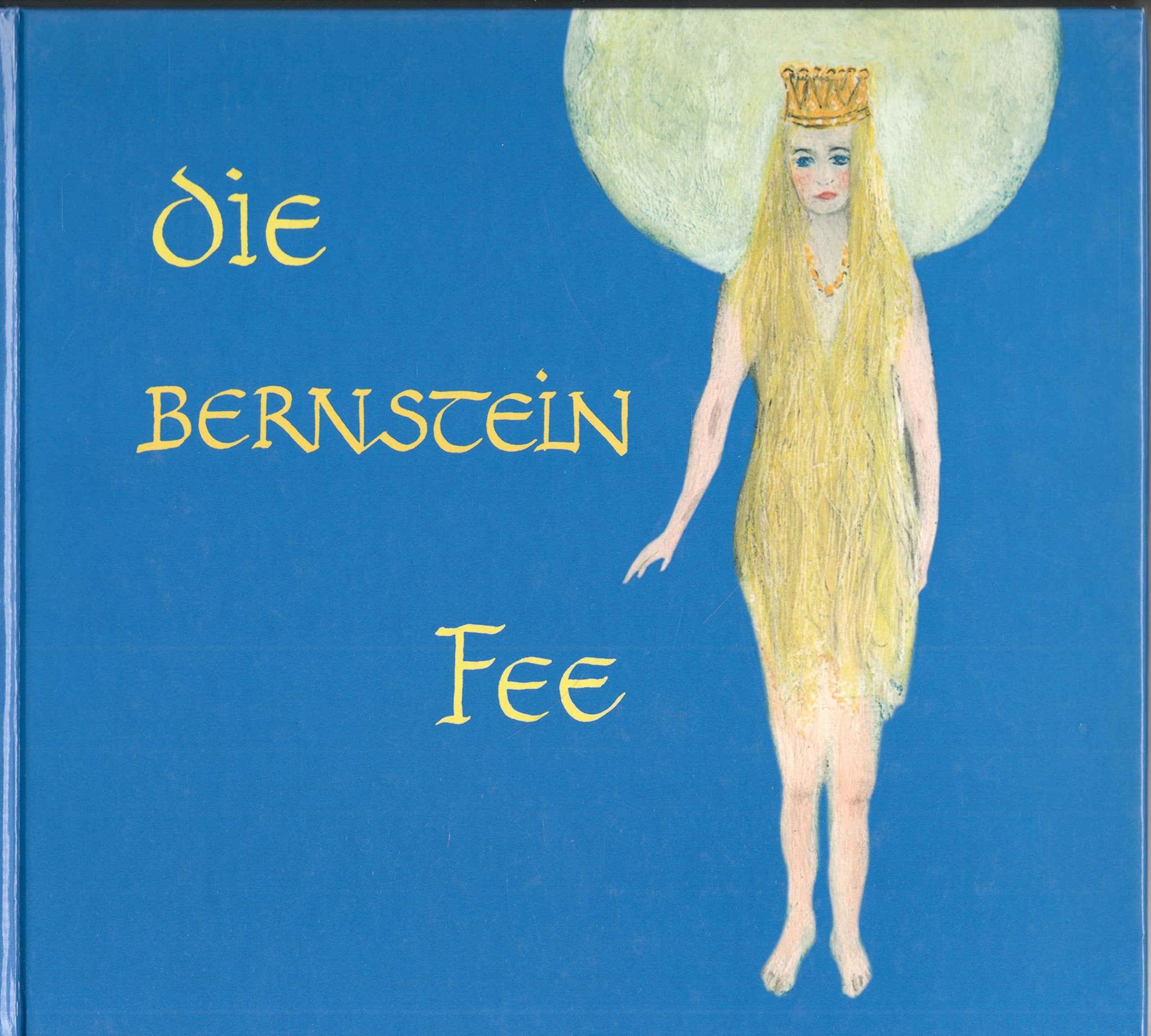 Die Bernsteinfee Fairy Tales & Legends