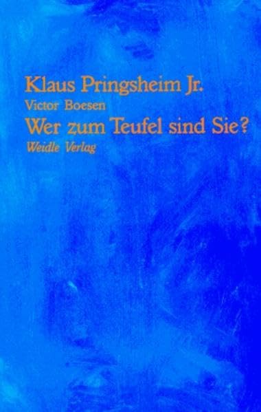 Wer zum Teufel sind Sie? Lebenserinnerungen Personalities