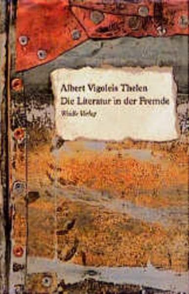 Die Literatur in der Fremde Contemporary literature