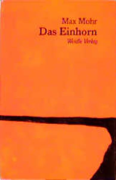 Das Einhorn: Romanfragment Contemporary literature