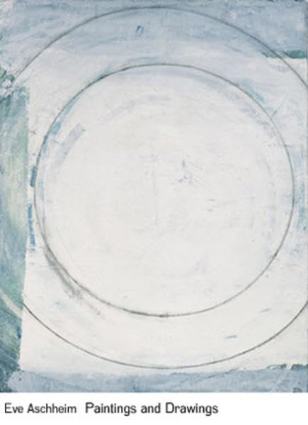 Eve Aschheim - Paintings and Drawings Medicine