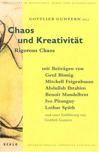 Chaos und Kreativität. Rigorous Chaos Philosophy