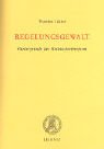Regelungsgewalt: Hintergründe der Rechtschreibreform General education