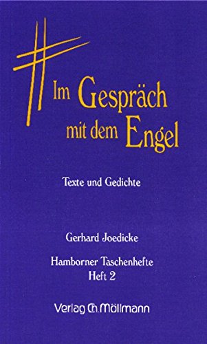 Im Gespräch mit dem Engel: Texte und Gedichte Fiction