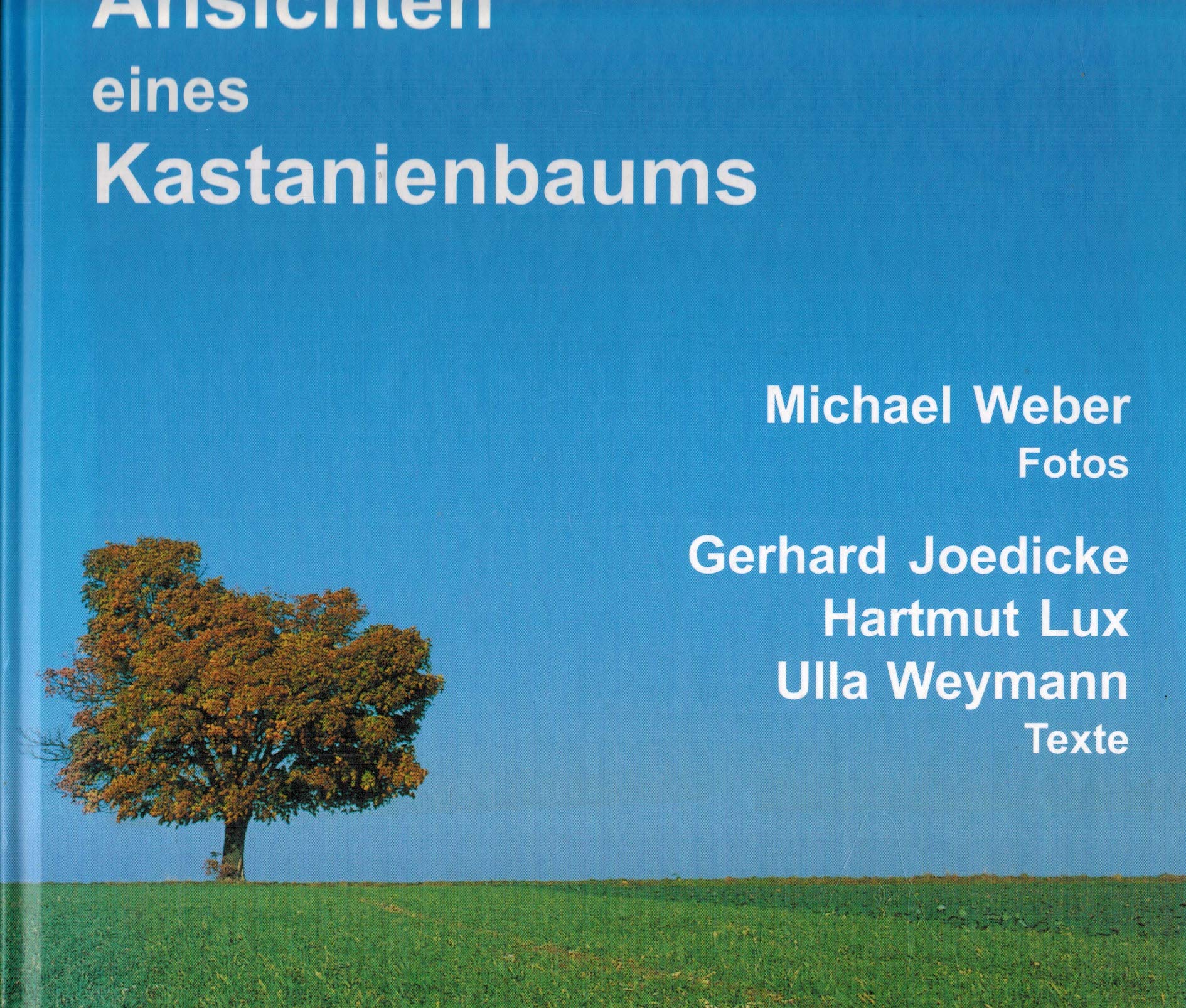 Ansichten eines Kastanienbaums Books