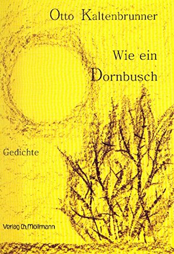 Wie ein Dornbusch. Gedichte Books
